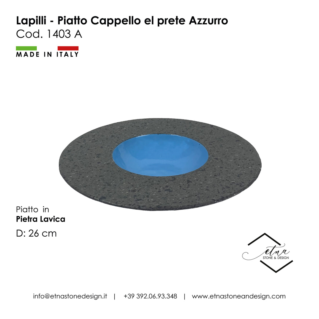 Lapilli - Piatto Cappello del Prete