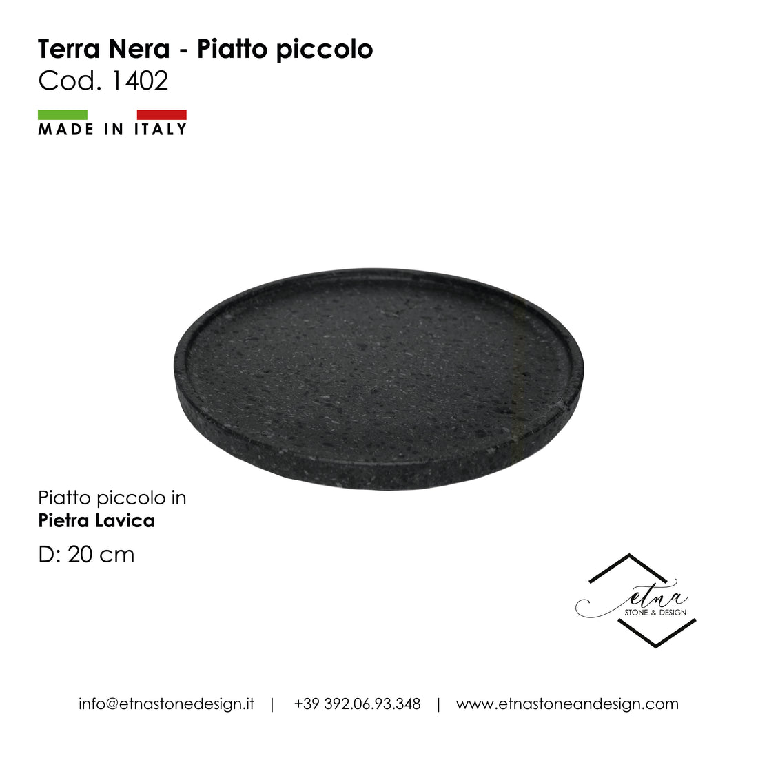 Terra Nera - Piatto Piccolo